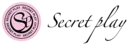 Secret Play